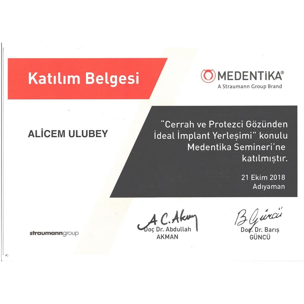 Certificate of participation: Medentika seminar on ideal implant placement, Adıyaman, 2018, Dr. Ali Cem Ulubey, DDS